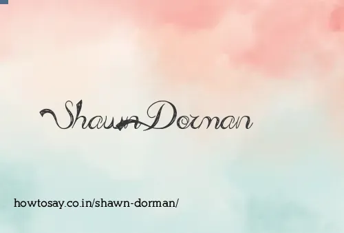 Shawn Dorman