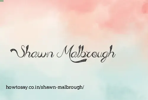 Shawn Malbrough