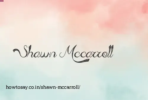 Shawn Mccarroll