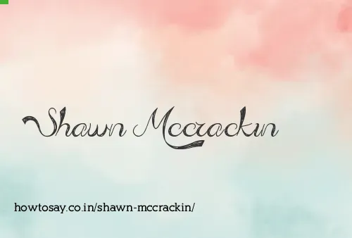 Shawn Mccrackin