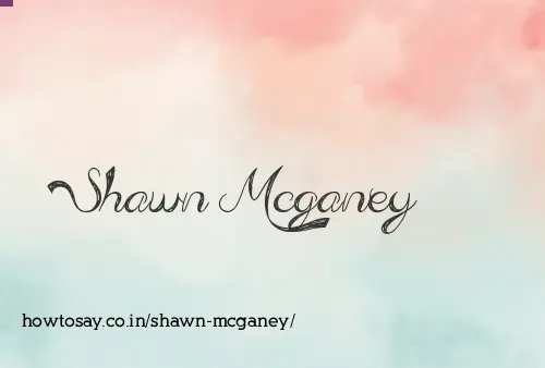 Shawn Mcganey