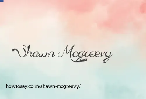 Shawn Mcgreevy