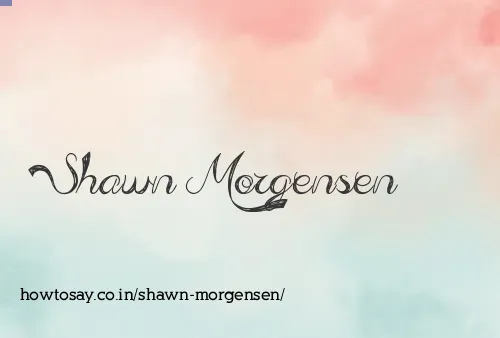 Shawn Morgensen