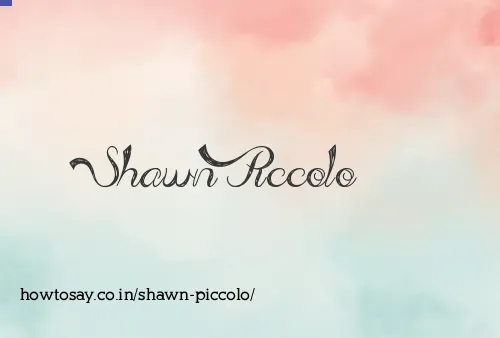 Shawn Piccolo