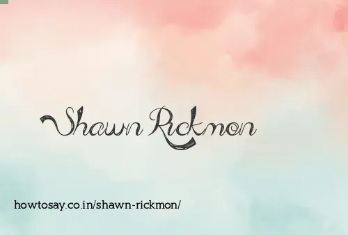 Shawn Rickmon