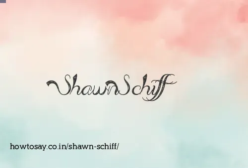Shawn Schiff
