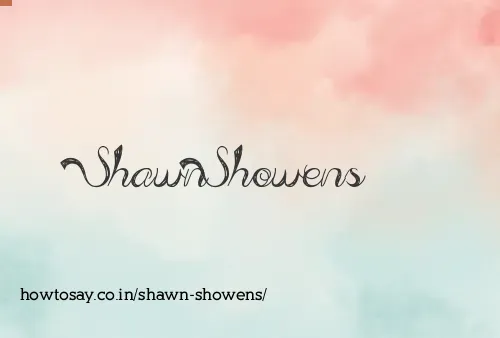 Shawn Showens