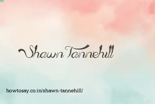 Shawn Tannehill