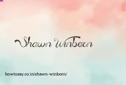 Shawn Winborn