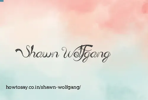 Shawn Wolfgang