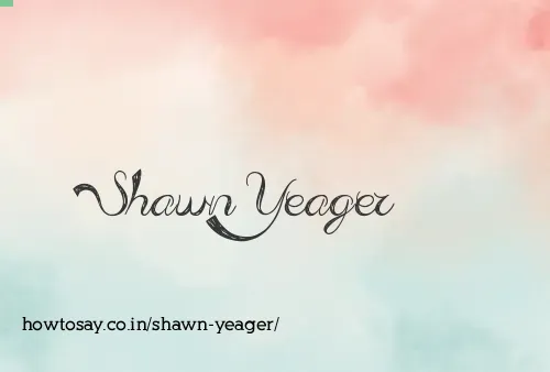 Shawn Yeager