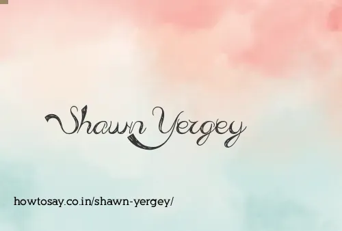 Shawn Yergey