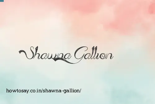 Shawna Gallion