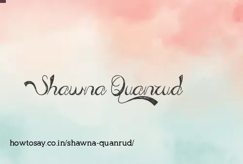 Shawna Quanrud