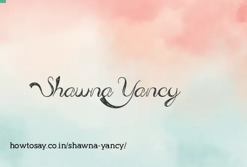 Shawna Yancy