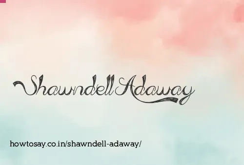 Shawndell Adaway