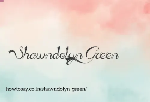 Shawndolyn Green