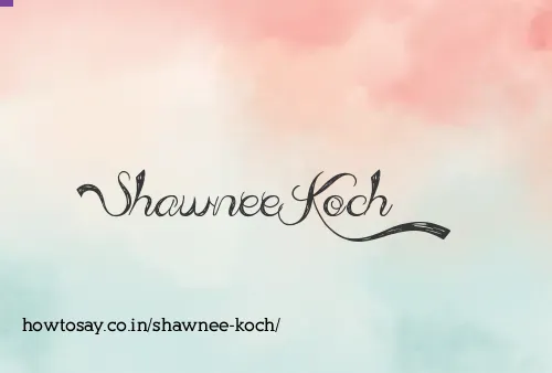 Shawnee Koch