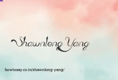 Shawnlong Yang