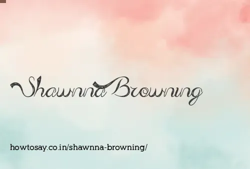 Shawnna Browning