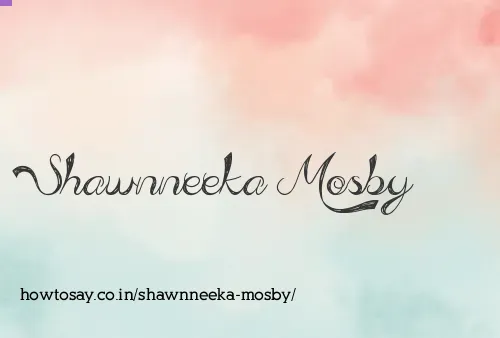 Shawnneeka Mosby