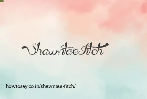 Shawntae Fitch