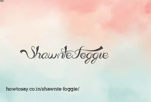 Shawnte Foggie