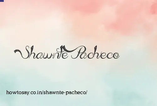 Shawnte Pacheco