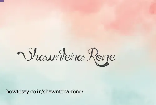 Shawntena Rone
