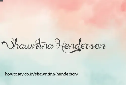 Shawntina Henderson
