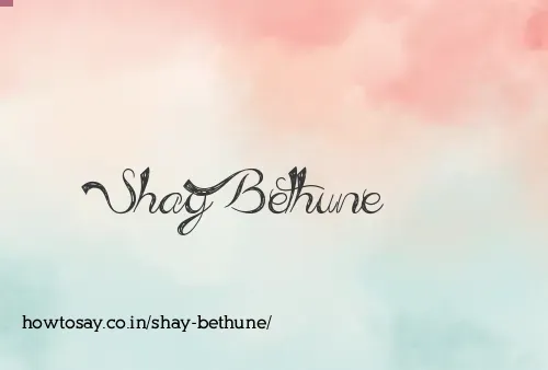 Shay Bethune