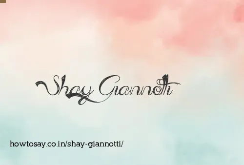 Shay Giannotti