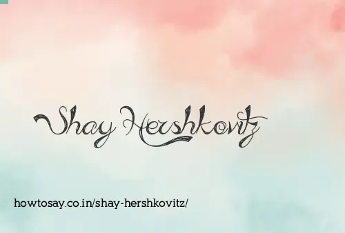 Shay Hershkovitz