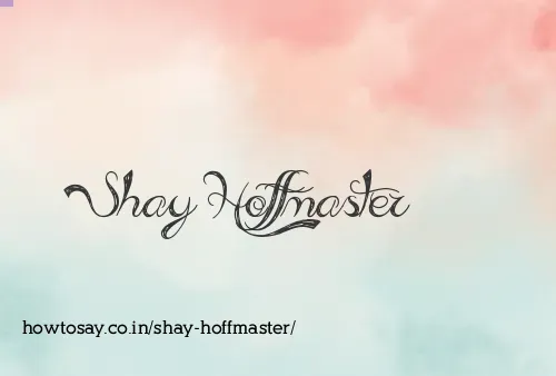 Shay Hoffmaster