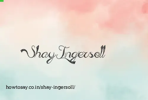 Shay Ingersoll