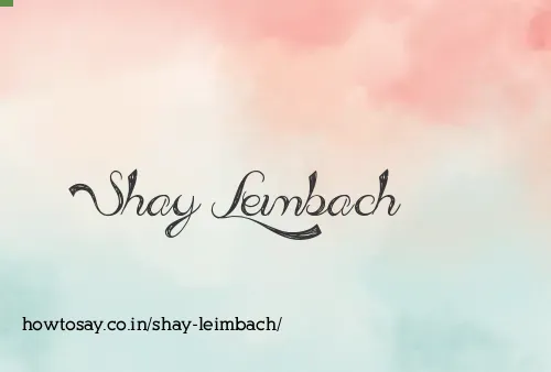 Shay Leimbach