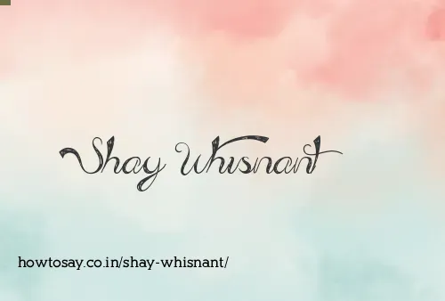 Shay Whisnant