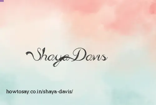 Shaya Davis