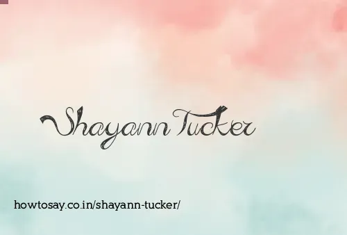 Shayann Tucker