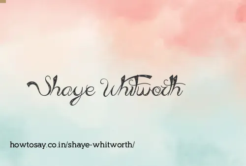 Shaye Whitworth