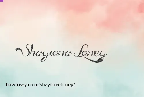 Shayiona Loney
