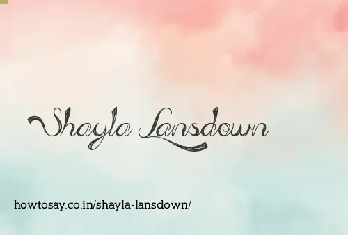 Shayla Lansdown