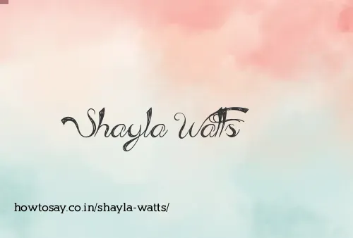 Shayla Watts