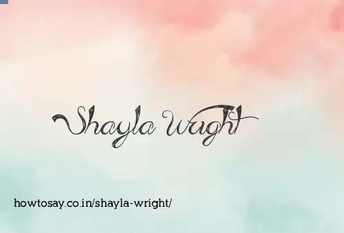 Shayla Wright