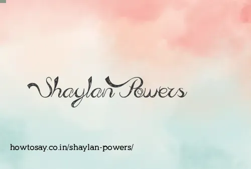 Shaylan Powers
