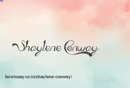 Shaylene Conway