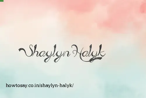 Shaylyn Halyk