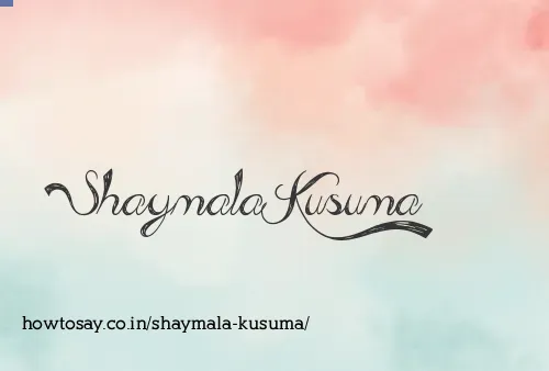 Shaymala Kusuma