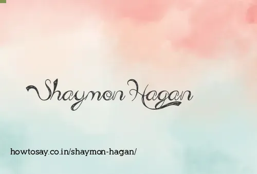 Shaymon Hagan