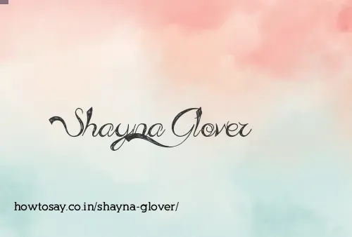 Shayna Glover